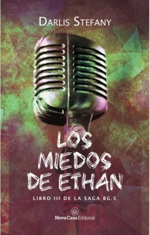 LOS MIEDOS DE ETHAN