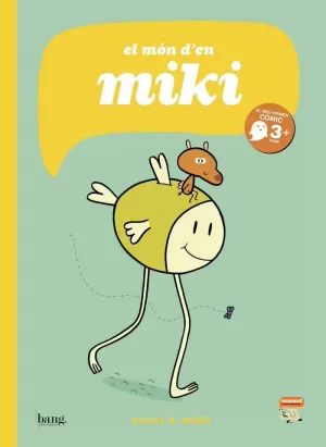EL MÓN D'EN MIKI EL MÓN D'EN MIKI