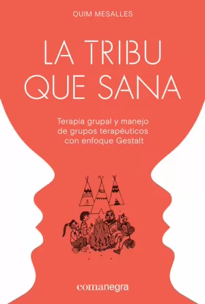 LA TRIBU QUE SANA