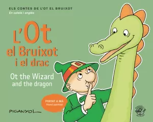 L'OT EL BRUIXOT I EL DRAC - OT THE WIZARD AND THE DRAGON