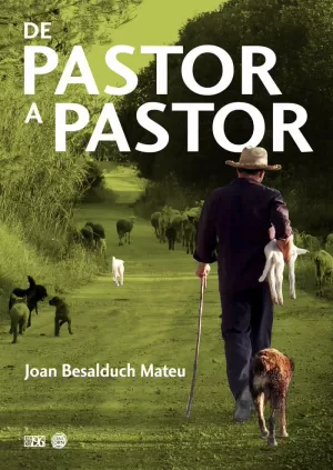DE PASTOR A PASTOR DE PASTOR A PASTOR
