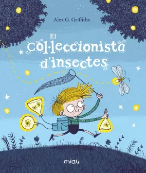 EL COL·LECCIONISTA DINSECTES