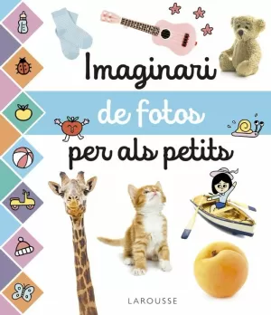 IMAGINARI DE FOTOS PER ALS PETITS IMAGINARI DE FOTOS PER ALS PETITS