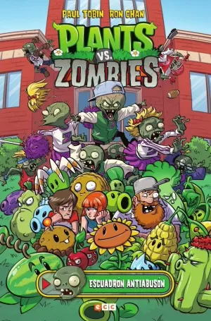 PLANTS VS ZOMBIES: ESCUADRÓN ANTIABUSÓN