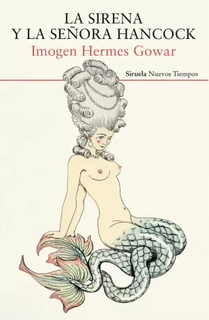 LA SIRENA Y LA SEÑORA HANCOCK LA SIRENA Y LA SEÑORA HANCOCK