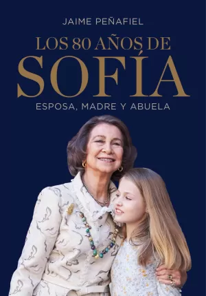 LOS 80 AÑOS DE SOFIA