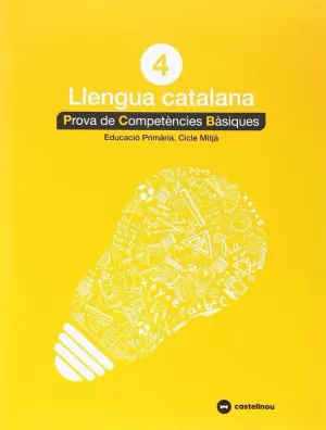 CATALÀ 4: PROVES COMPETÈNCIES BÀSIQUES - ED.2018