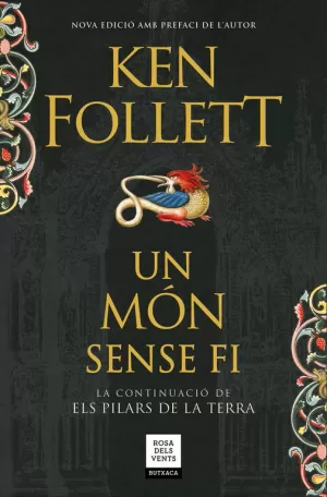 UN MÓN SENSE FI (SAGA ELS PILARS DE LA TERRA 2)