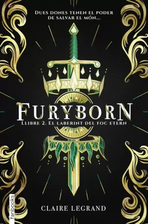 FURYBORN 2. EL LABERINT DEL FOC ETERN FURYBORN 2. EL LABERINT DEL FOC ETERN