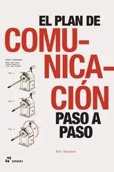 PLAN DE COMUNICACION PASO A PASO PLAN DE COMUNICACION PASO A PASO
