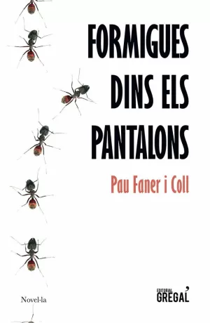 FORMIGUES DINS ELS PANTALONS