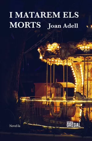 I MATAREM ELS MORTS I MATAREM ELS MORTS