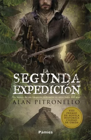 LA SEGUNDA EXPEDICIÓN LA SEGUNDA EXPEDICIÓN