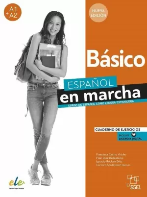 ESPAÑOL EN MARCHA BÁSICO NUEVA EDICIÓN. CUADERNO DE EJERCICIOS