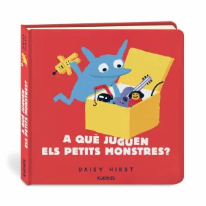 A QUÈ JUGUEN ELS PETITS MONSTRES?