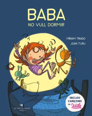 BABA NO VULL DORMIR