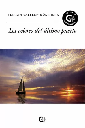 LOS COLORES DEL ÚLTIMO PUERTO