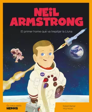 NEIL ARMSTRONG (VERSIÓ CATALÀ)