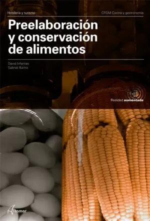 PREELABORACIÓN Y CONSERVACIÓN DE ALIMENTOS PREELABORACIÓN Y CONSERVACIÓN DE ALIMENTOS
