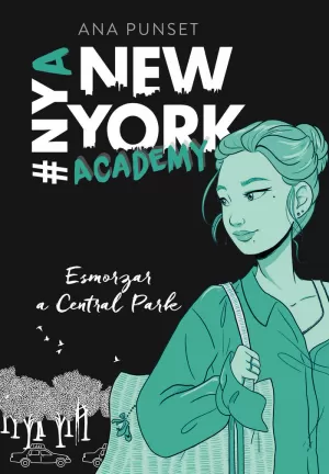 ESMORZAR A CENTRAL PARK (SÈRIE NEW YORK ACADEMY 3) ESMORZAR A CENTRAL PARK (SÈRIE NEW YORK ACADEMY 3)