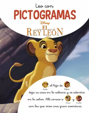 EL REY LEÓN. LEO CON PICTOGRAMAS (DISNEY. LECTOESCRITURA)