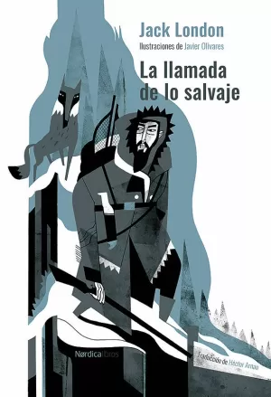 LA LLAMADA DE LO SALVAJE (ED. CARTONÉ)