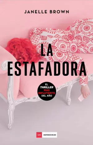 LA ESTAFADORA LA ESTAFADORA