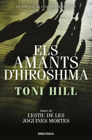 ELS AMANTS D'HIROSHIMA (INSPECTOR SALGADO 3)