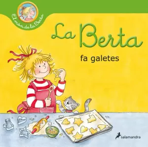 LA BERTA FA GALETES (EL MÓN DE LA BERTA)