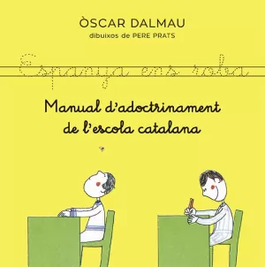 MANUAL D'ADOCTRINAMENT DE L'ESCOLA CATALANA