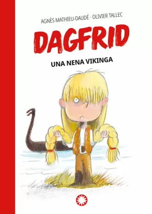 UNA NENA VIKINGA (DAGFRID #1)