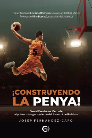 ¡CONSTRUYENDO LA PENYA!