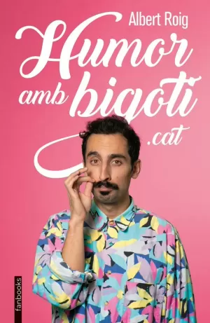 HUMOR AMB BIGOTI.CAT