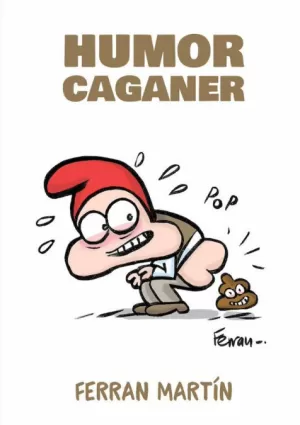 HUMOR CAGANER