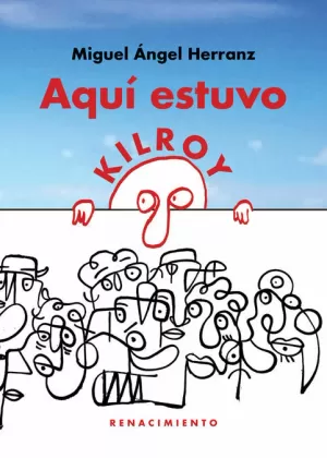 AQU¡ ESTUVO KILROY