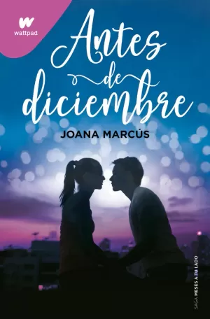 ANTES DE DICIEMBRE ANTES DE DICIEMBRE