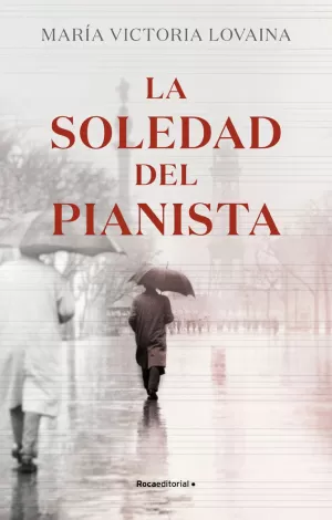 SOLEDAD DEL PIANISTA, LA