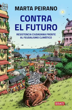 CONTRA EL FUTURO CONTRA EL FUTURO