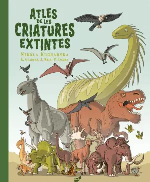 ATLES DE LES CRIATURES EXTINTES