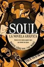 EL SOUL LA NOVELA GRAFICA