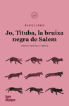 JO, TITUBA, BRUIXA NEGRA DE SALEM