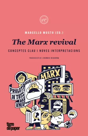 THE MARX REVIVAL THE MARX REVIVAL