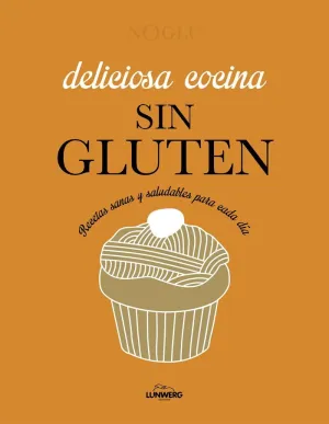 DELICIOSA COCINA SIN GLUTEN