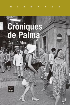 CRÒNIQUES DE PALMA CRÒNIQUES DE PALMA