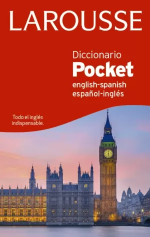 DICCIONARIO POCKET ENGLISH-SPANISH / ESPAÑOL-INGLÉS