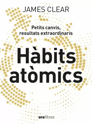 HÀBITS ATÒMICS HÀBITS ATÒMICS