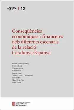 CONSEQÜÈNCIES ECONÒMIQUES I FINANCERES DELS DIFERENTS ESCENARIS DE LA RELACIÓ CA