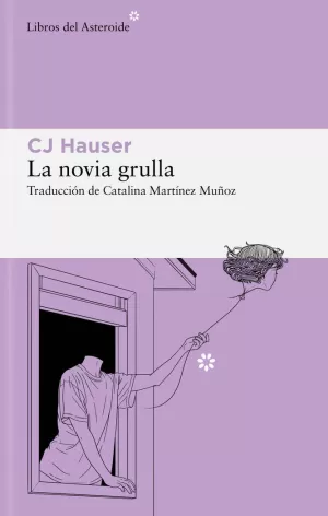 LA NOVIA GRULLA LA NOVIA GRULLA