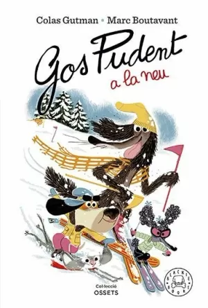 GOS PUDENT A LA NEU GOS PUDENT A LA NEU