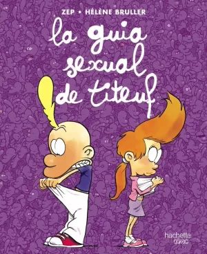 LA GUIA SEXUAL DE TITEUF